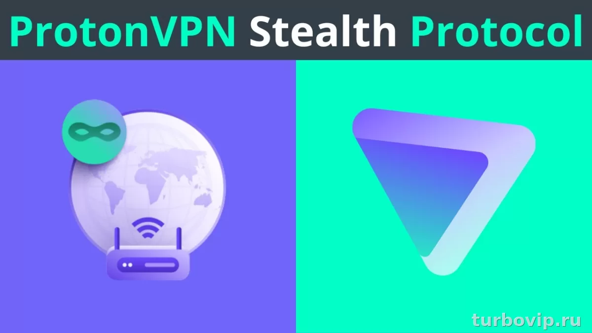 Proton VPN Stealth: что это за режим, где включается и когда он действительно помогает